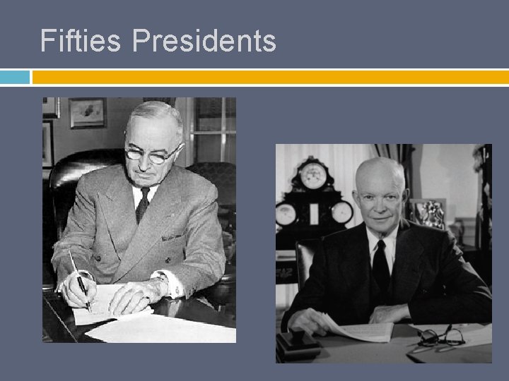 Fifties Presidents 