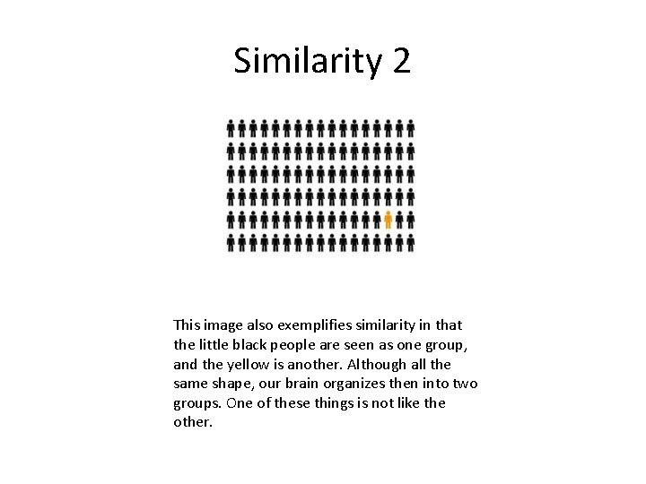 Similarity 2 This image also exemplifies similarity in that the little black people are