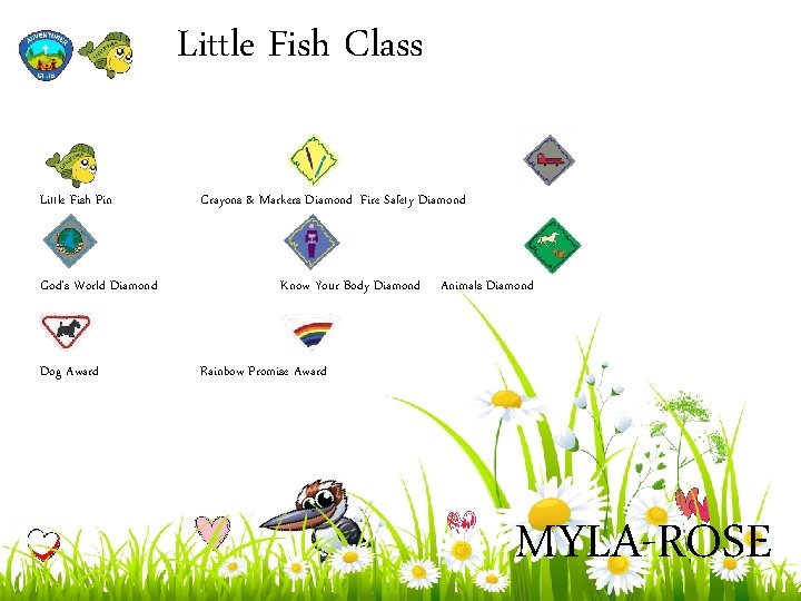 Little Fish Class Little Fish Pin God’s World Diamond Dog Award Crayons & Markers