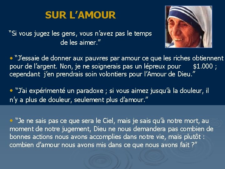 SUR L’AMOUR “Si vous jugez les gens, vous n’avez pas le temps de les