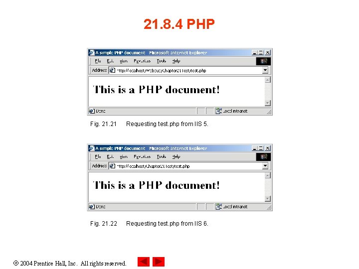 21. 8. 4 PHP Fig. 21 Requesting test. php from IIS 5. Fig. 21.