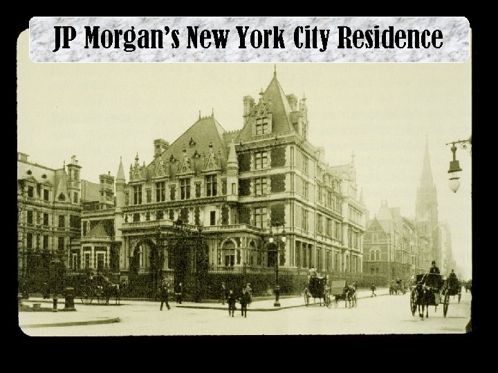 JP Morgan’s New York City Residence 