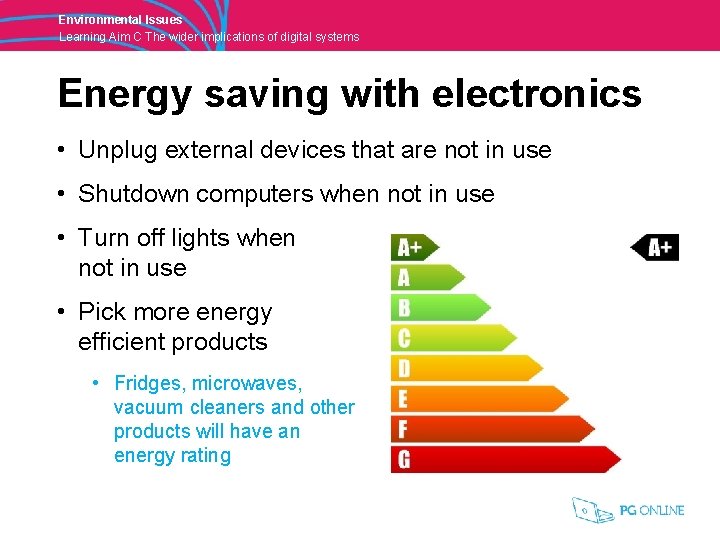Environmental Issues Learning Aim C The wider implications of digital systems Energy saving with