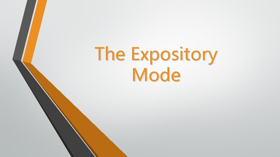 The Expository Mode 