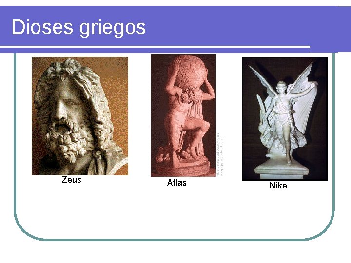 Dioses griegos Zeus Atlas Nike 