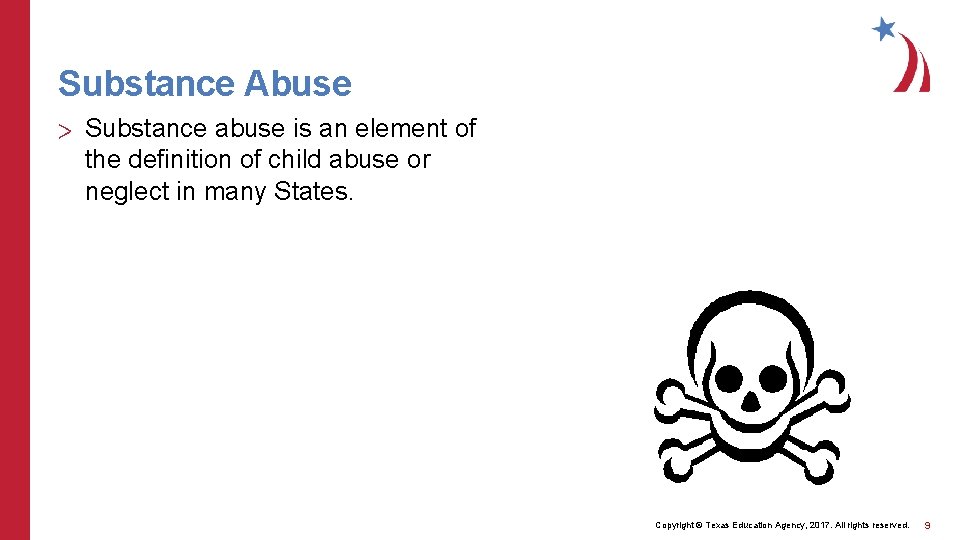 Substance Abuse > Substance abuse is an element of the deﬁnition of child abuse