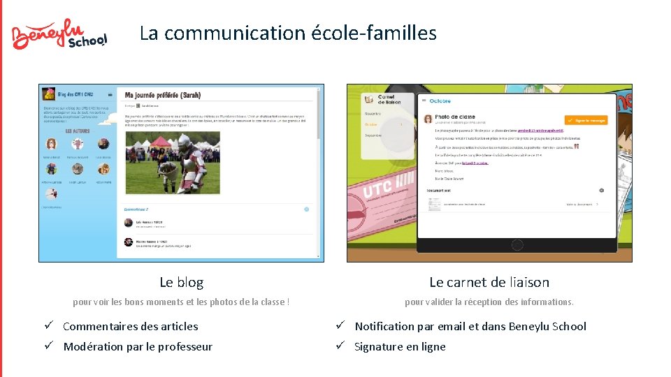 La communication école-familles Le blog Le carnet de liaison pour voir les bons moments