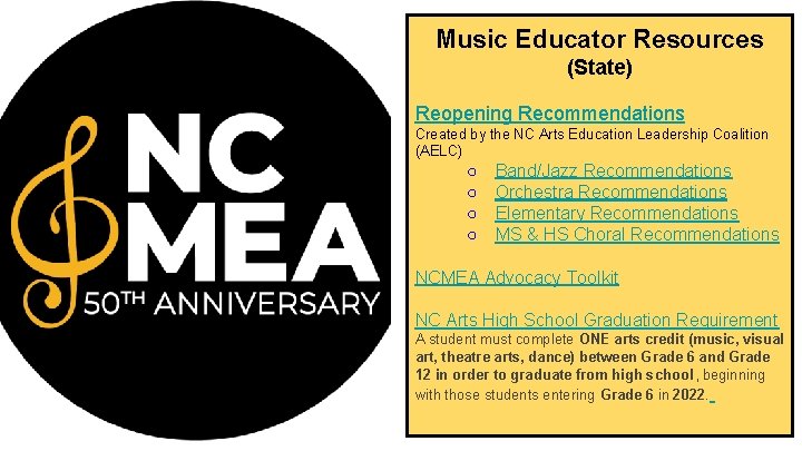 Music Educator Resources (State) Reopening Recommendations Created by the NC Arts Education Leadership Coalition