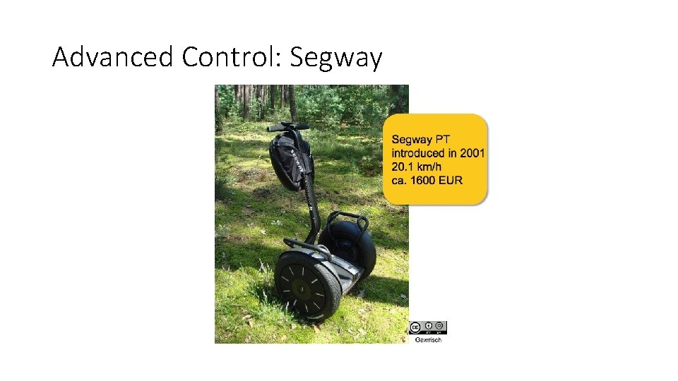 Advanced Control: Segway Advanced Control: Segway