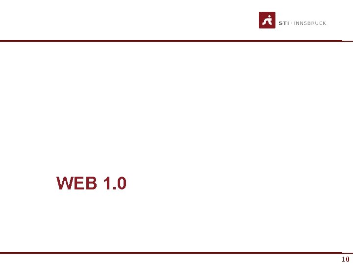 WEB 1. 0 10 