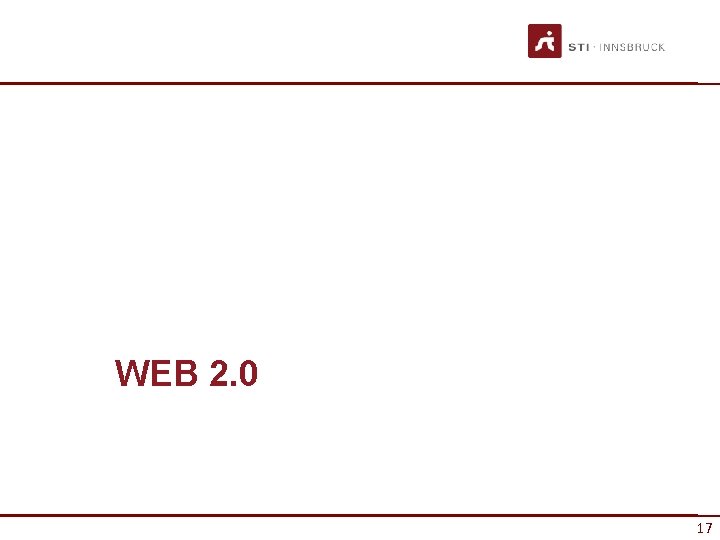 WEB 2. 0 17 