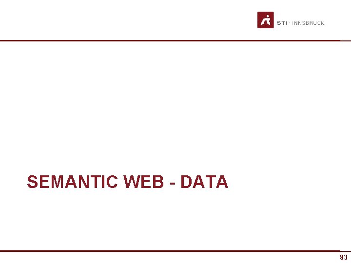 SEMANTIC WEB - DATA 83 