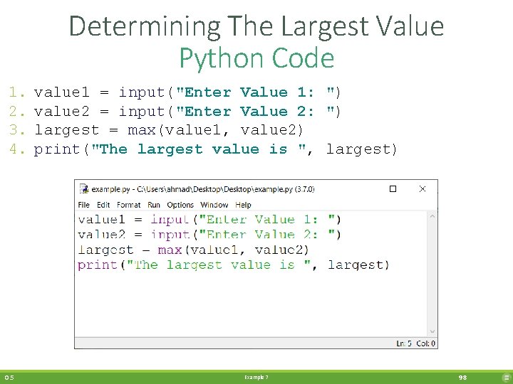 Determining The Largest Value Python Code 1. 2. 3. 4. 0. 5 value 1