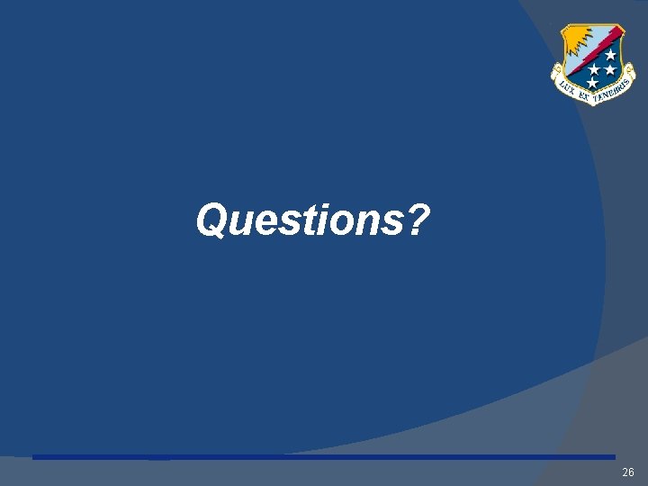 Questions? 26 