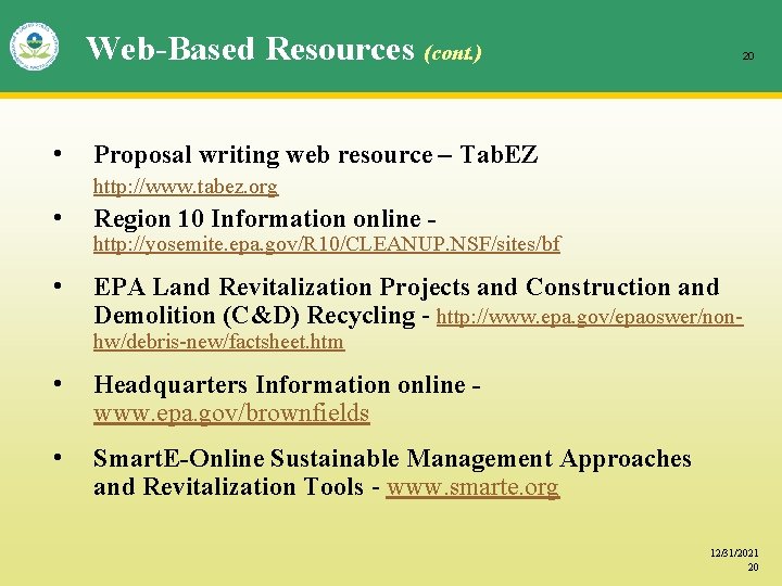 Web-Based Resources (cont. ) • 20 Proposal writing web resource – Tab. EZ http: