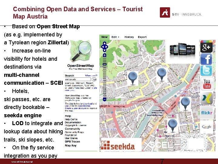 Combining Open Data and Services – Tourist Map Austria • Based on Open Street
