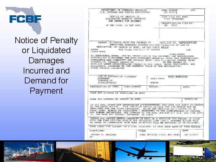 Notice of Penalty or Liquidated Damages Incurred and Demand for Payment 