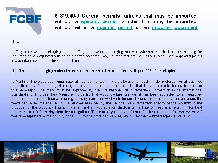 § 319. 40 -3 General permits; articles that may be imported without a specific