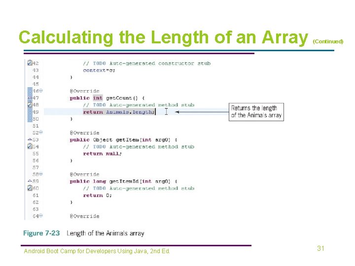 Calculating the Length of an Array Android Boot Camp for Developers Using Java, 2