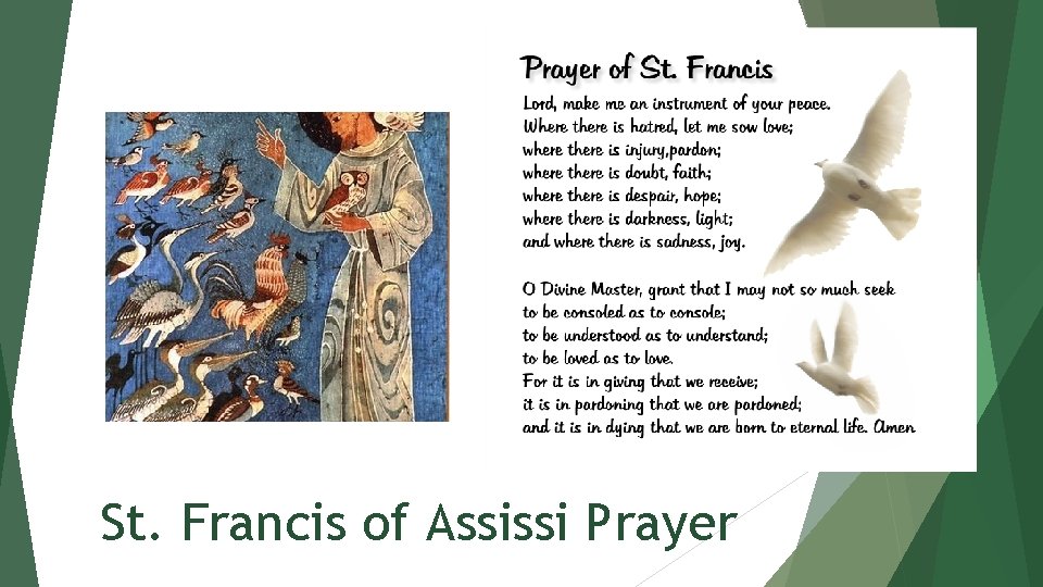 St. Francis of Assissi Prayer 