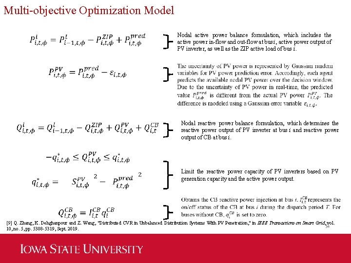 Multi-objective Optimization Model Nodal active power balance formulation, which includes the active power in-flow
