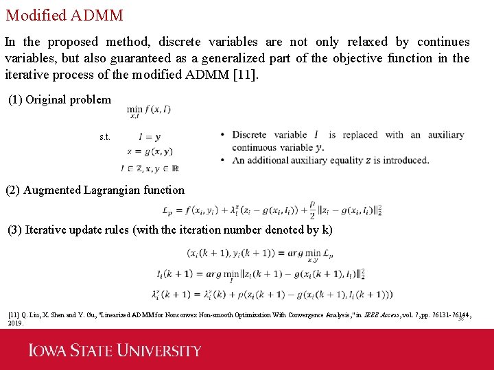 Modified ADMM In the proposed method, discrete variables are not only relaxed by continues