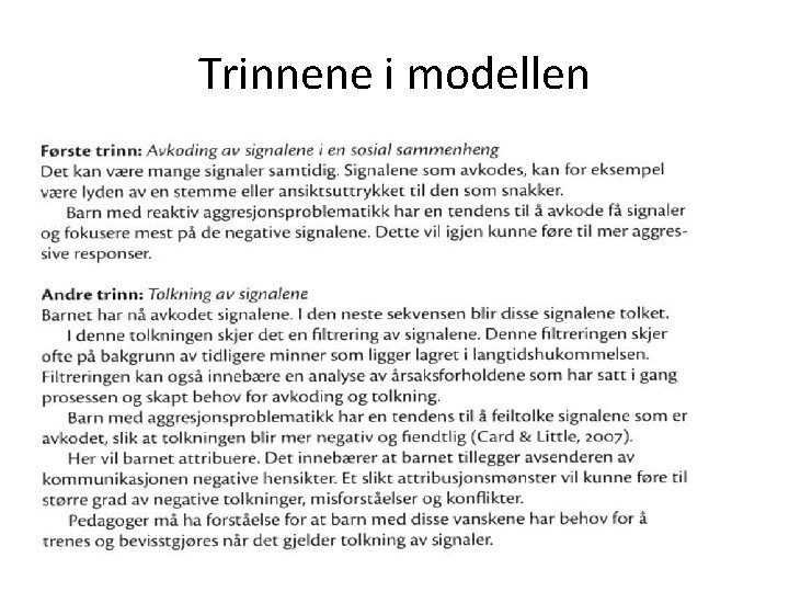 Trinnene i modellen 