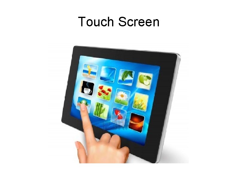 Touch Screen 