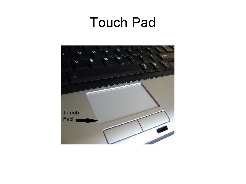 Touch Pad 