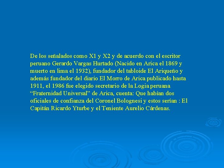 De los señalados como X 1 y X 2 y de acuerdo con el
