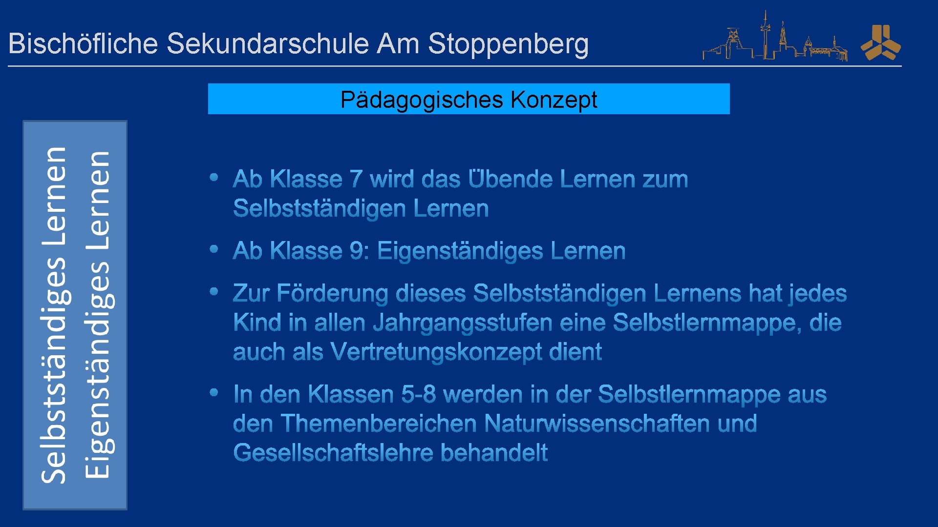 Bischöfliche Sekundarschule Am Stoppenberg Pädagogisches Konzept 