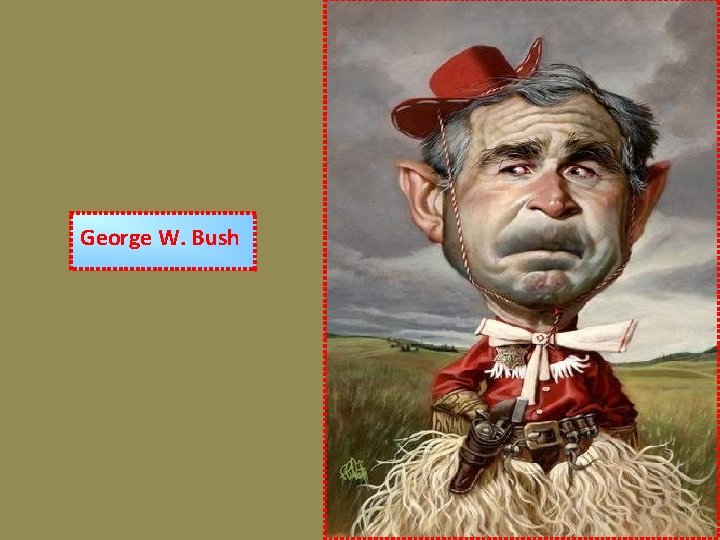 George W. Bush 