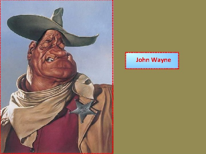 John Wayne 