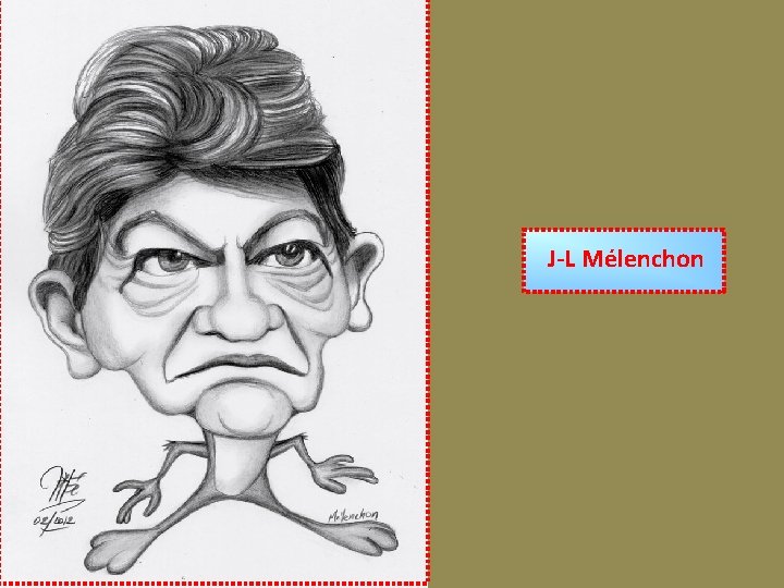 J-L Mélenchon 