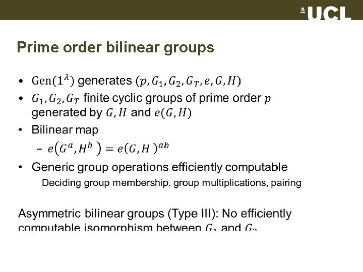 Prime order bilinear groups 