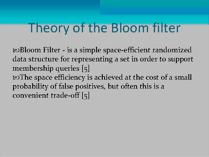 Bloom Filters Applications in Computer Networks ECE 658