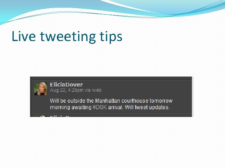 Live tweeting tips 