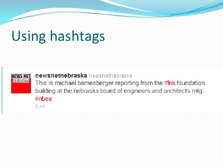 Using hashtags 
