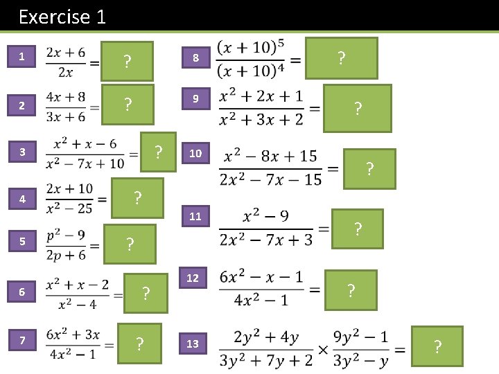 Exercise 1 1 ? 8 2 ? 9 ? 3 4 5 6 7
