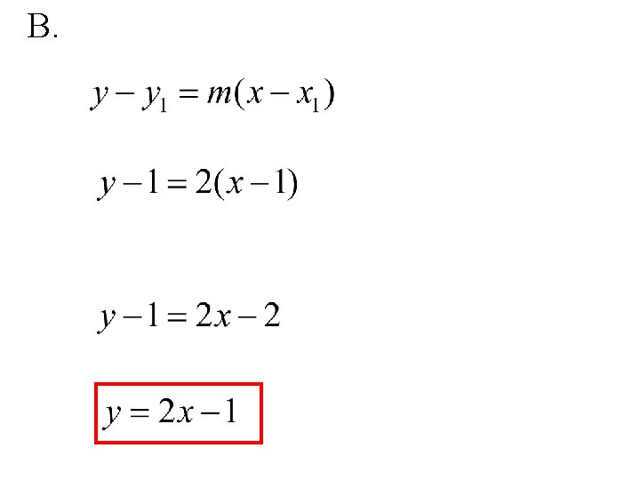 B. 