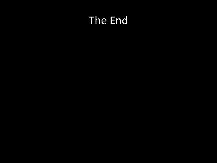 The End 