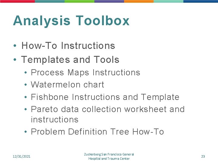 Analysis Toolbox • How-To Instructions • Templates and Tools • • Process Maps Instructions Analysis Toolbox • How-To Instructions • Templates and Tools • • Process Maps Instructions