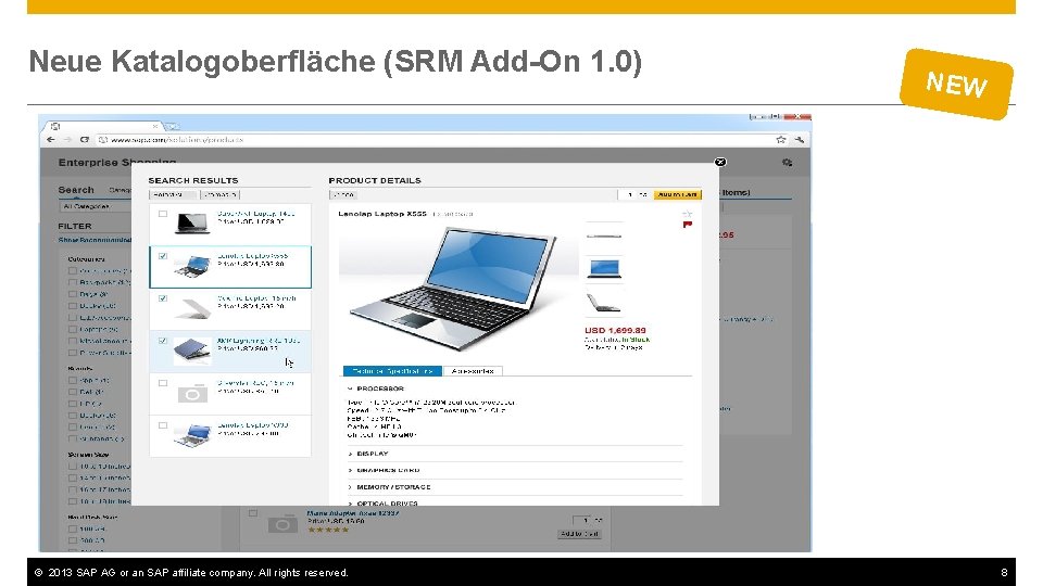 Neue Katalogoberfläche (SRM Add-On 1. 0) © 2013 SAP AG or an SAP affiliate