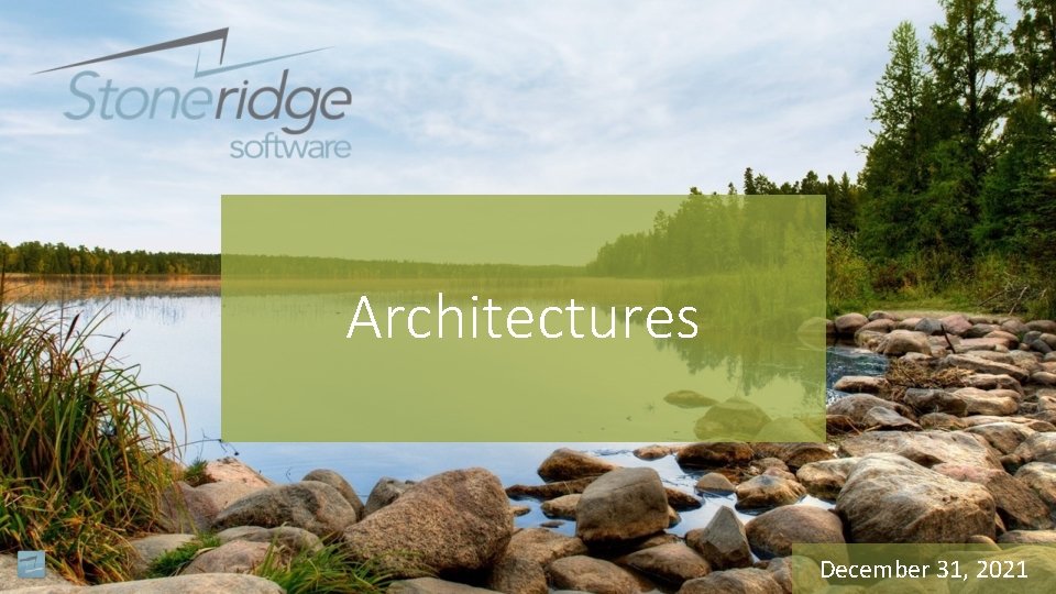 Architectures December 31, 2021 