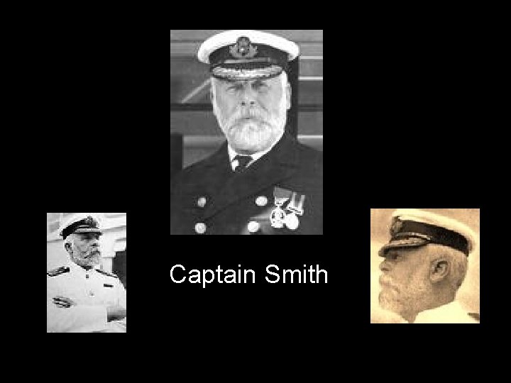 Captain Smith 