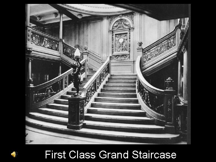 First Class Grand Staircase 