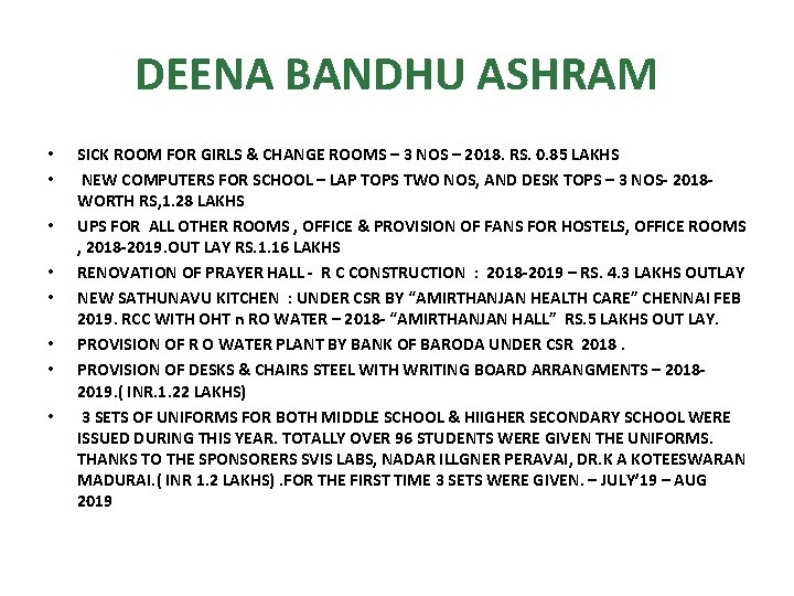 DEENA BANDHU ASHRAM • • SICK ROOM FOR GIRLS & CHANGE ROOMS – 3
