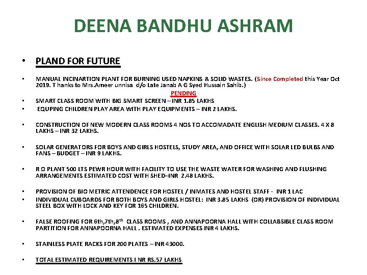 DEENA BANDHU ASHRAM • PLAND FOR FUTURE • • • MANUAL INCINARTION PLANT FOR