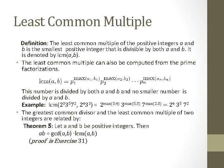 Least Common Multiple Definition: The least common multiple of the positive integers a and Least Common Multiple Definition: The least common multiple of the positive integers a and