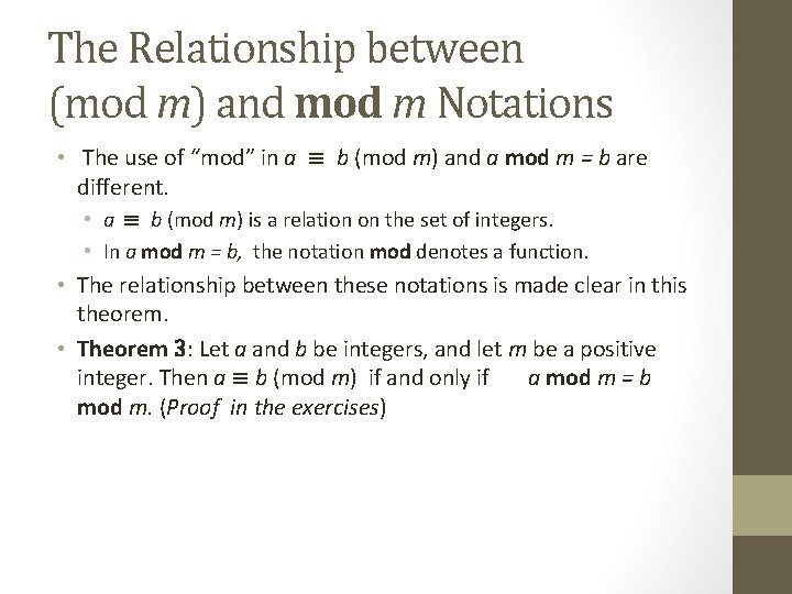 The Relationship between (mod m) and mod m Notations • The use of “mod” The Relationship between (mod m) and mod m Notations • The use of “mod”